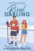 Kartonierter Einband Rival Darling von Alexandra Moody