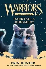Fester Einband Warriors Super Edition: Darktail's Judgment von Erin Hunter