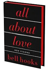 Fester Einband All About Love: The Deluxe Collector's Edition von Bell Hooks