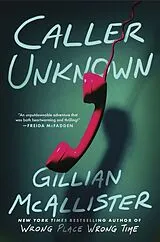 Kartonierter Einband Caller Unknown von Gillian McAllister