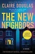 Kartonierter Einband The New Neighbors von Claire Douglas