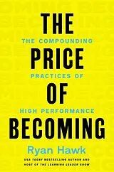 Fester Einband The Price of Becoming von Ryan Hawk