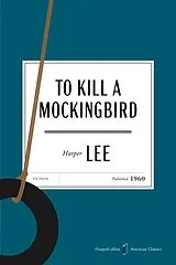Kartonierter Einband To Kill a Mockingbird American Classics Edition von Harper Lee
