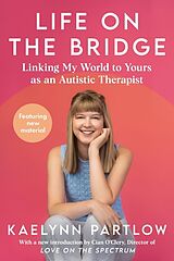 Fester Einband Life on the Bridge von Kaelynn Partlow