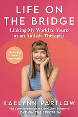Fester Einband Life on the Bridge von Kaelynn Partlow