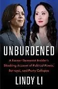 Fester Einband Unburdened von Lindy Li