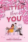 Kartonierter Einband Better Than You von Emma Harrison