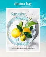 Fester Einband Sunshine, Lemons and Sea Salt von Donna Hay