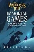 Kartonierter Einband Immortal Games von Pirateaba