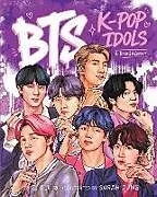 Fester Einband BTS: K-pop Idols, A Biography von Z. Ali