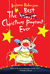 Couverture cartonnée The Best Christmas Pageant Ever de Barbara Robinson