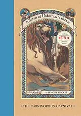 Fester Einband The Carnivorous Carnival von Lemony Snicket