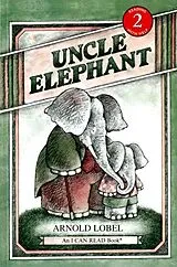 Broschiert Uncle Elephant von Arnold Lobel