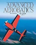 Kartonierter Einband Advanced Aerobatics von Szurovy Geza