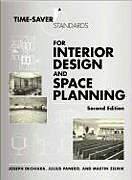 Livre Relié Time-Saver Standards for Interior Design and Space Planning, Second Edition de Joseph DeChiara, Julius Panero, Martin Zelnik