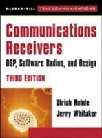 eBook (pdf) Communications Receivers: DPS, Software Radios, and Design, 3rd Edition de Ulrich L. Rohde