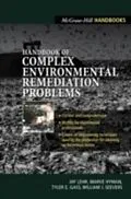 E-Book (epub) Handbook of Complex Environmental Remediation Problems von Jay H. Lehr