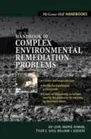 E-Book (epub) Handbook of Complex Environmental Remediation Problems von Jay H. Lehr
