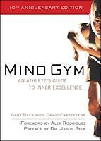 Couverture cartonnée Mind Gym de Mack Gary, Casstevens David