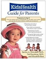 E-Book (pdf) KidsHealth Guide for Parents von Steven Dowshen, Neil Izenberg, Elizabeth Bass
