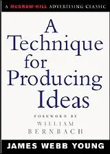 Broschiert A Technique for Producing Ideas von Young