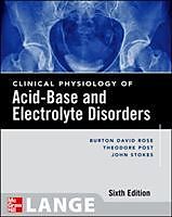 Broché Clinical Physiology of Acid-Base and Electrolyte Disorders de Burton David Rose