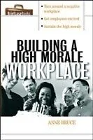 E-Book (pdf) Building A HIgh Morale Workplace von Anne Bruce
