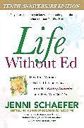 Couverture cartonnée Life without Ed de Schaefer Jenni