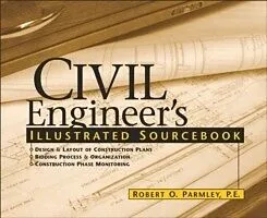 E-Book (pdf) Civil Engineer's Illustrated Sourcebook von Robert O Parmley
