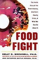 eBook (epub) Food Fight de Kelly Brownell