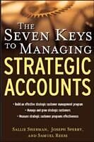 E-Book (epub) Seven Keys to Managing Strategic Accounts von Sallie Sherman