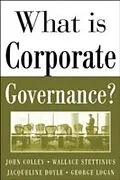 E-Book (pdf) What Is Corporate Governance? von John Colley, Wallace Stettinius, Jacqueline Doyle