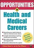 E-Book (pdf) Opportunities in Health and Medical Careers von I. Snook, Leo D'Orazio