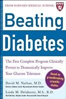 E-Book (pdf) Beating Diabetes (A Harvard Medical School Book) von David M Nathan, Linda Delahanty
