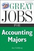 E-Book (pdf) Great Jobs for Accounting Majors, Second edition von Jan Goldberg