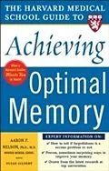 E-Book (epub) Harvard Medical School Guide to Achieving Optimal Memory von Aaron P. Nelson