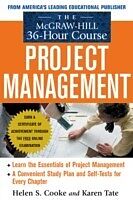 E-Book (pdf) McGraw-Hill 36-Hour Project Management Course von Helen Cooke, Karen Tate