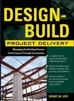 eBook (epub) Design-Build Project Delivery de Sidney M. Levy