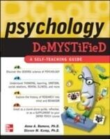 E-Book (pdf) Psychology Demystified von Anna Romero, Steven M Kemp
