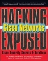 eBook (pdf) Hacking Exposed Cisco Networks de Andrew Vladimirov, Konstantin Gavrilenko, Andrei Mikhailovsky