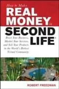 E-Book (pdf) How to Make Real Money in Second Life von Robert Freedman