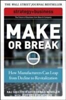 eBook (pdf) Make or Break de Conrad Winkler, Jeffrey Rothfeder, Kaj Grichnik