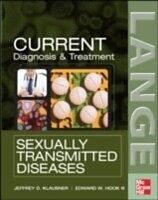 eBook (epub) CURRENT Diagnosis & Treatment of Sexually Transmitted Diseases de Jeffrey D. Klausner