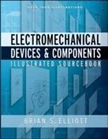 eBook (pdf) Electromechanical Devices &amp; Components Illustrated Sourcebook de Brian Elliott