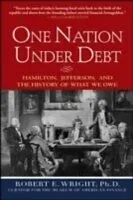 E-Book (pdf) One Nation Under Debt von Robert E. Wright