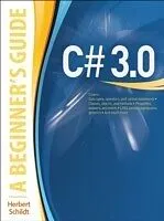 E-Book (epub) C# 3.0: A Beginner's Guide von Herbert Schildt