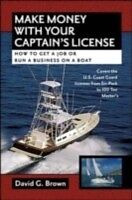 E-Book (epub) Make Money With Your Captain's License von David G. Brown