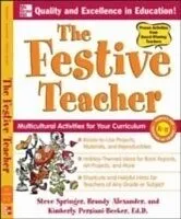 E-Book (pdf) Festive Teacher von Steve Springer, Brandy Alexander, Kimberly Persiani-Becker