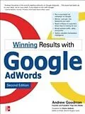 E-Book (epub) Winning Results with Google AdWords, Second Edition von Andrew Goodman