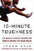 Livre Relié 10-Minute Toughness de Jason Selk